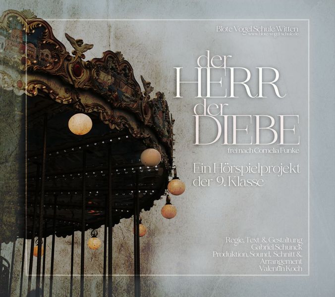Der Herr der Diebe Hörspiel Klasse